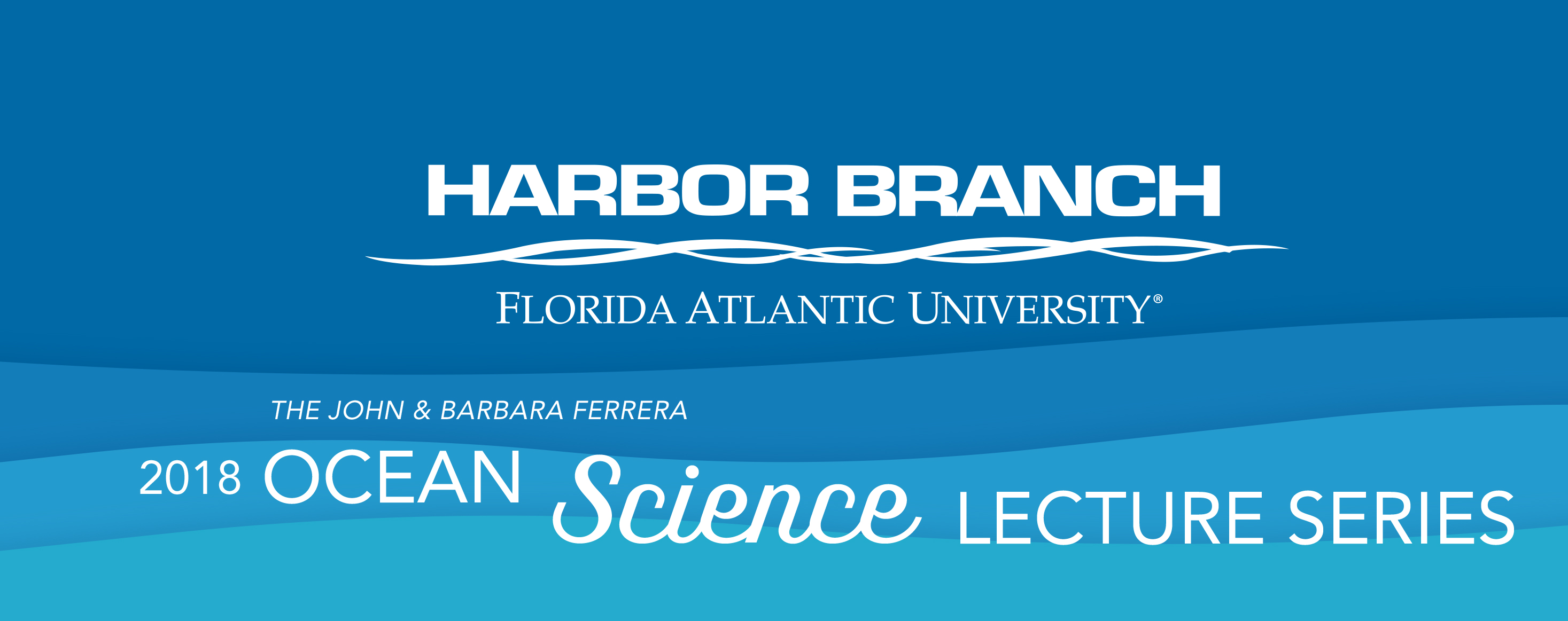 FAU Harbor Branch Ocean Science Lecture Series